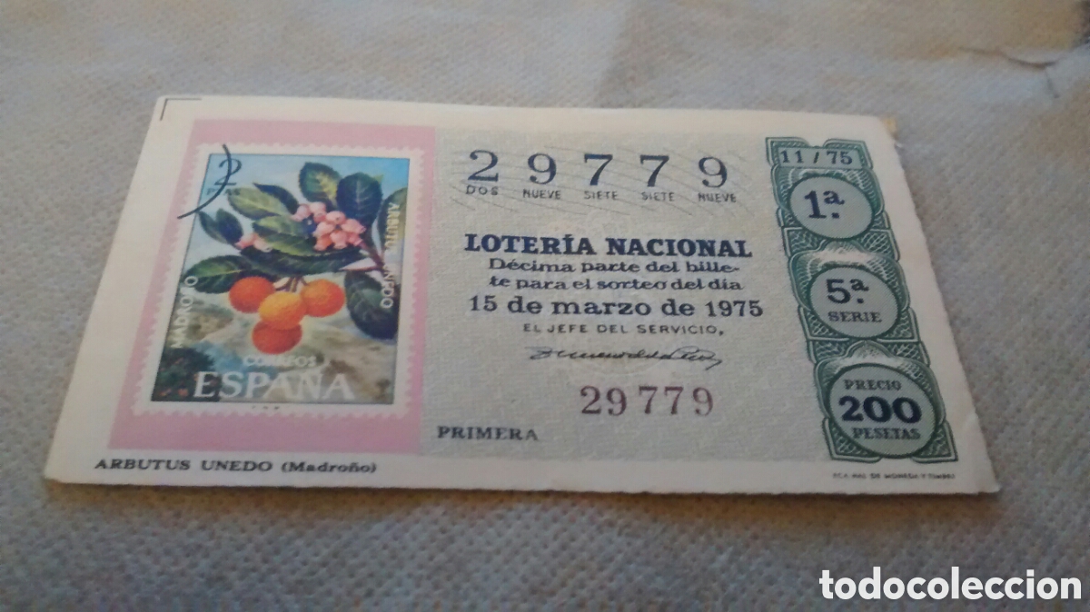 National Spanish Lottery: DECIMO DE LA LOTERIA NACIONAL. SORTEO 15 MARZO 1975 11/75 ARBUTUS UNEDO, MADRO&Ntilde;O