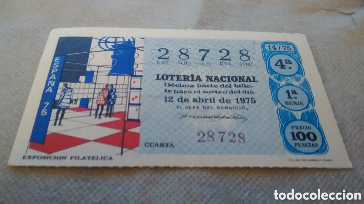National Spanish Lottery: DECIMO DE LA LOTERIA NACIONAL. SORTEO 12 ABRIL 1975. 14/75 EXPOSICION FILATELICA