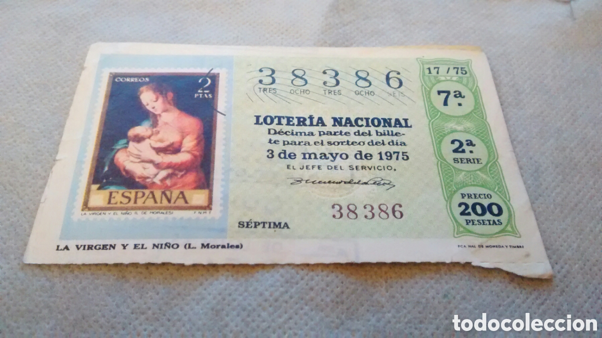National Spanish Lottery: DECIMO DE LA LOTERIA NACIONAL. SORTEO 3 MAYO 1975 17/75 LA VIRGEN Y EL NI&Ntilde;O