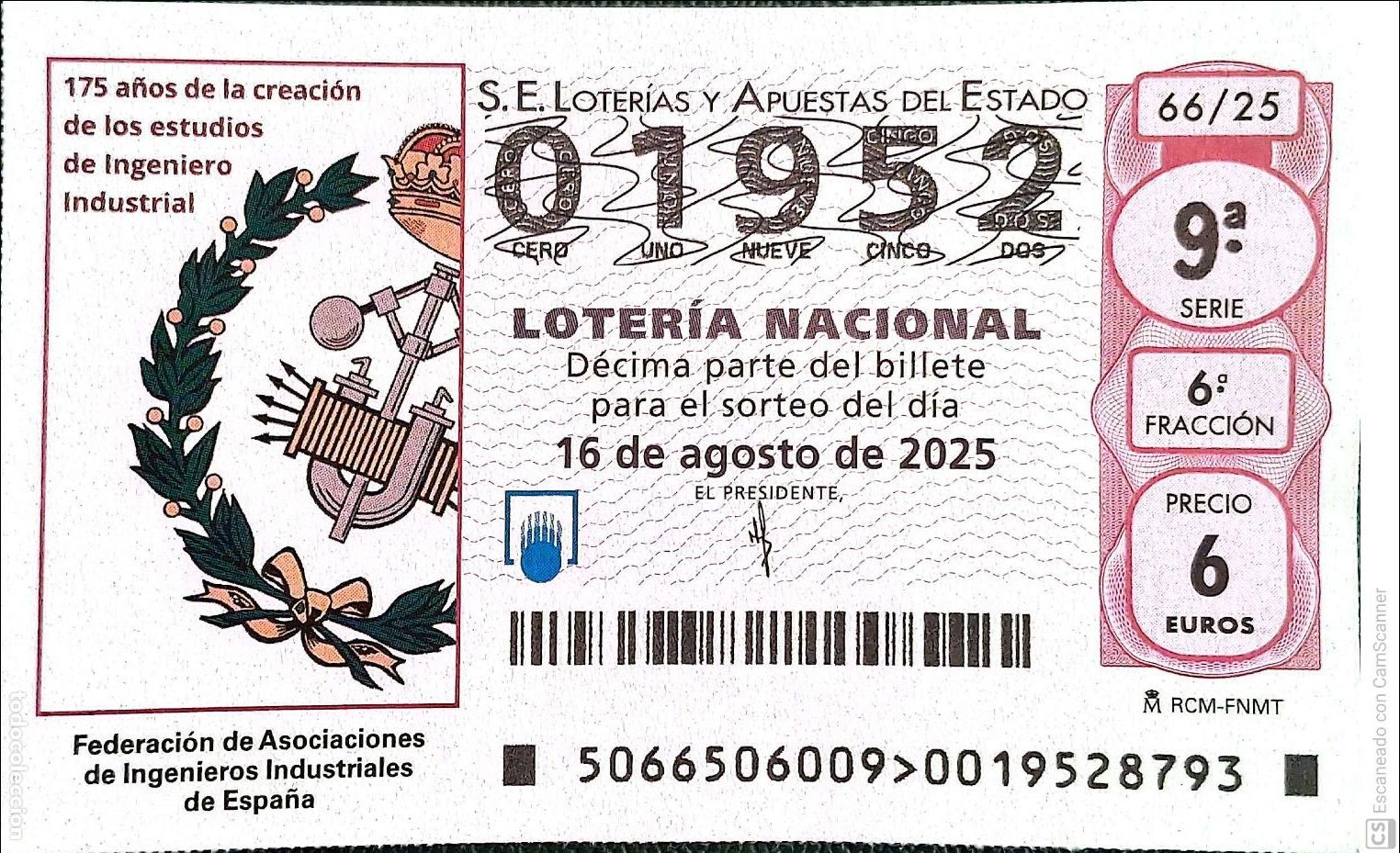 National Spanish Lottery: Espa&ntilde;a. Loter&iacute;a. 2025. Sorteo: 66 Federaci&oacute;n de Asociaciones de Ingenieros Industriales de Espa&ntilde;a.