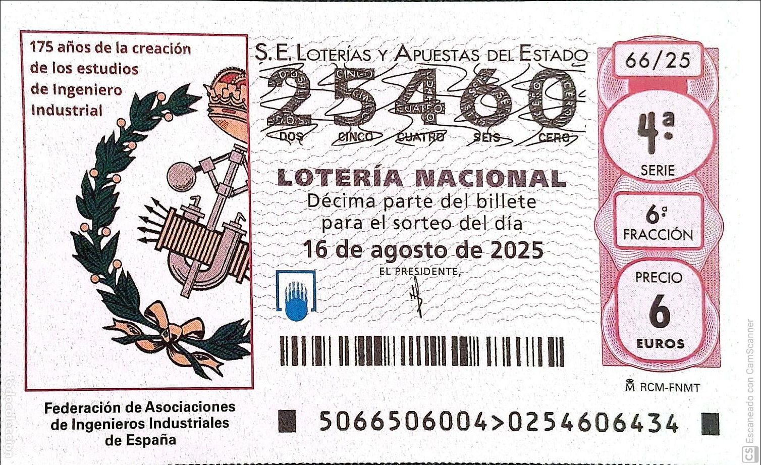 National Spanish Lottery: Espa&ntilde;a. Loter&iacute;a. 2025. Sorteo: 66 Federaci&oacute;n de Asociaciones de Ingenieros Industriales de Espa&ntilde;a.