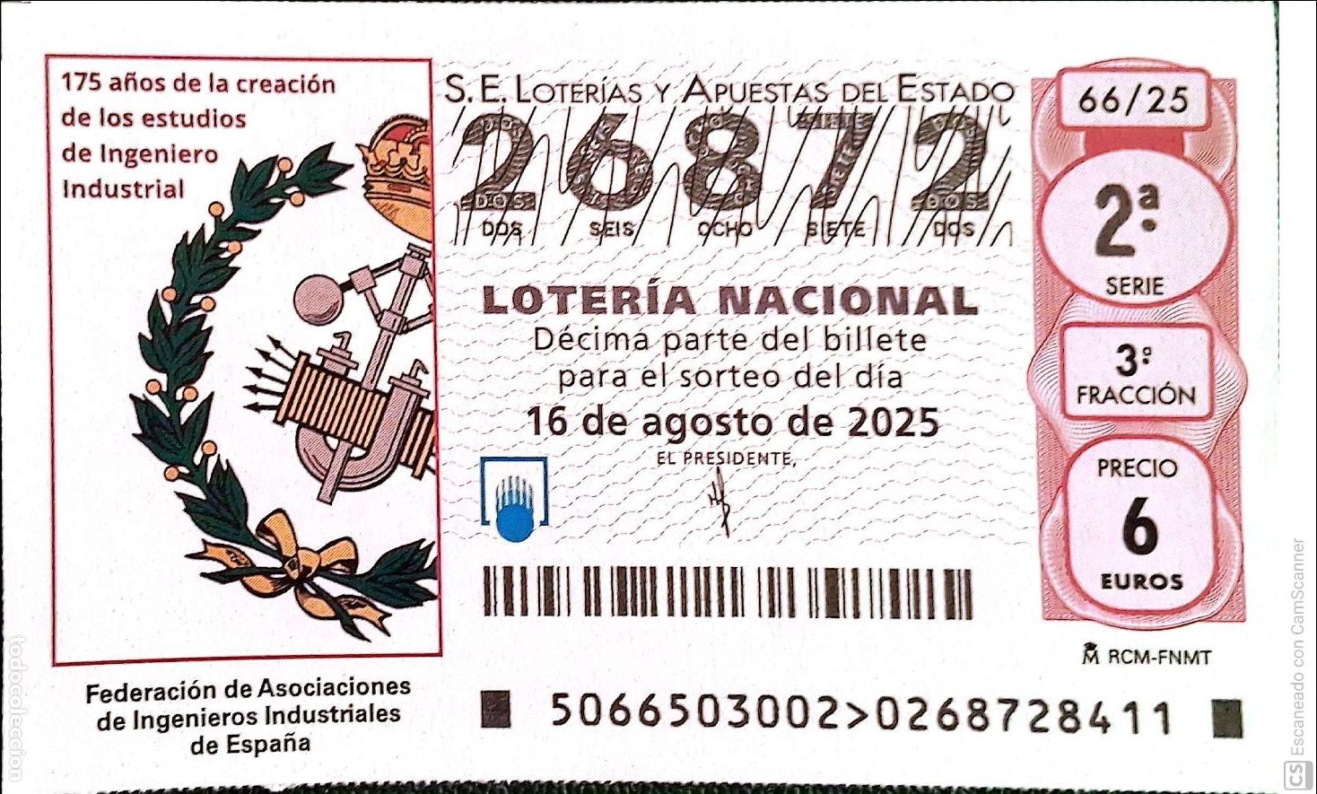 National Spanish Lottery: Espa&ntilde;a. Loter&iacute;a. 2025. Sorteo: 66 Federaci&oacute;n de Asociaciones de Ingenieros Industriales de Espa&ntilde;a.