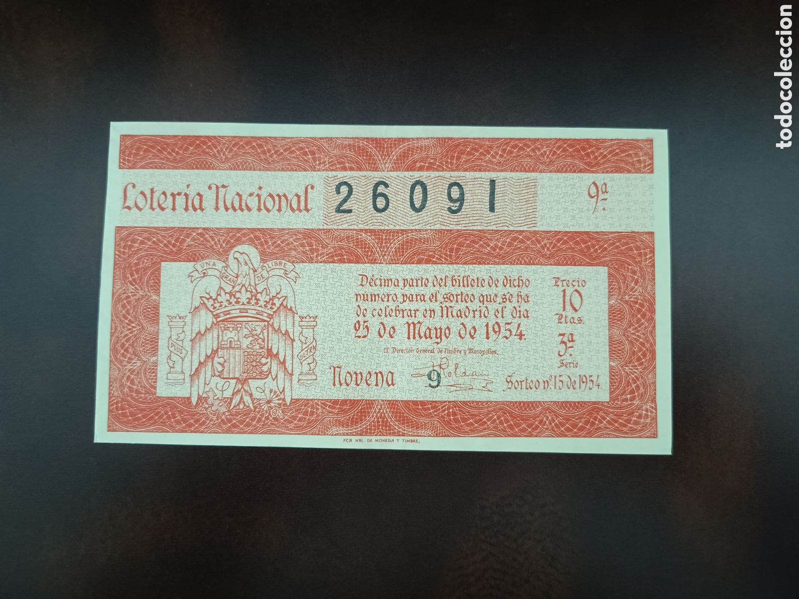 National Spanish Lottery: LOTER&Iacute;A NACIONAL N&ordm; 26091 -2 5 DE MAYO DE 1954 - SORTEO N&ordm; 15