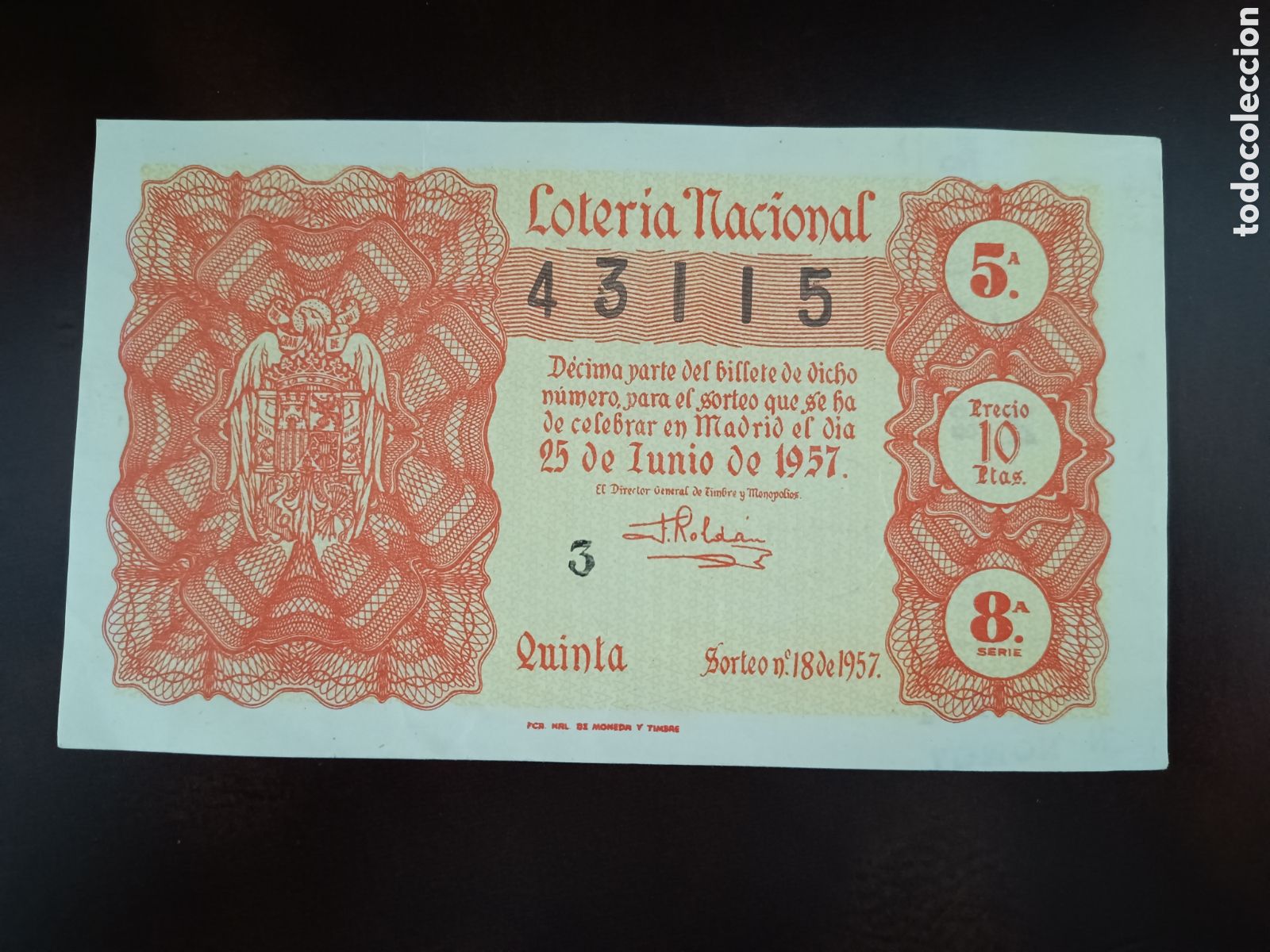 National Spanish Lottery: LOTER&Iacute;A NACIONAL N&ordm; 43115 - 25 DE JUNIO DE 1957 - SORTEO N&ordm; 18