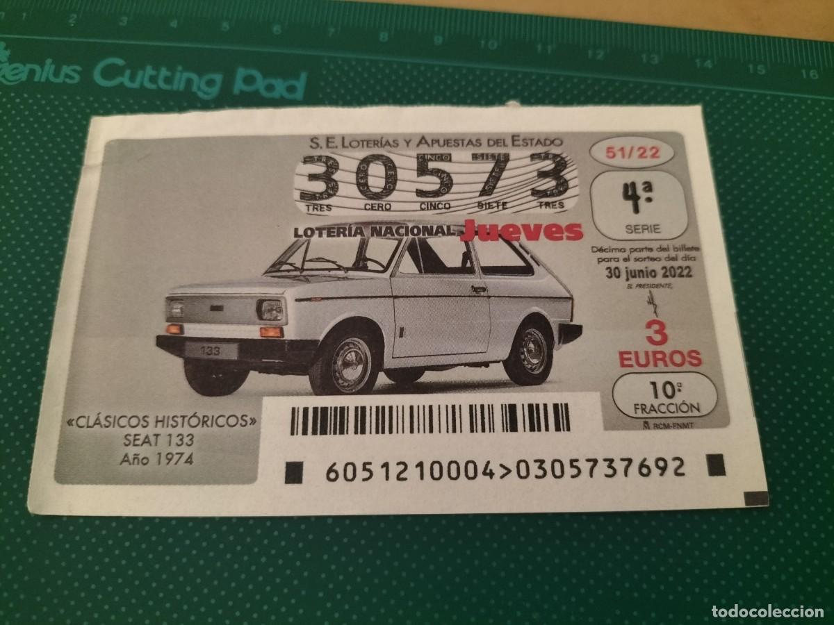 National Spanish Lottery: 1 DECIMO LOTERIA JUEVES 30 JUNIO 2022 - 51/22 - COCHES CLASICOS SEAT 133