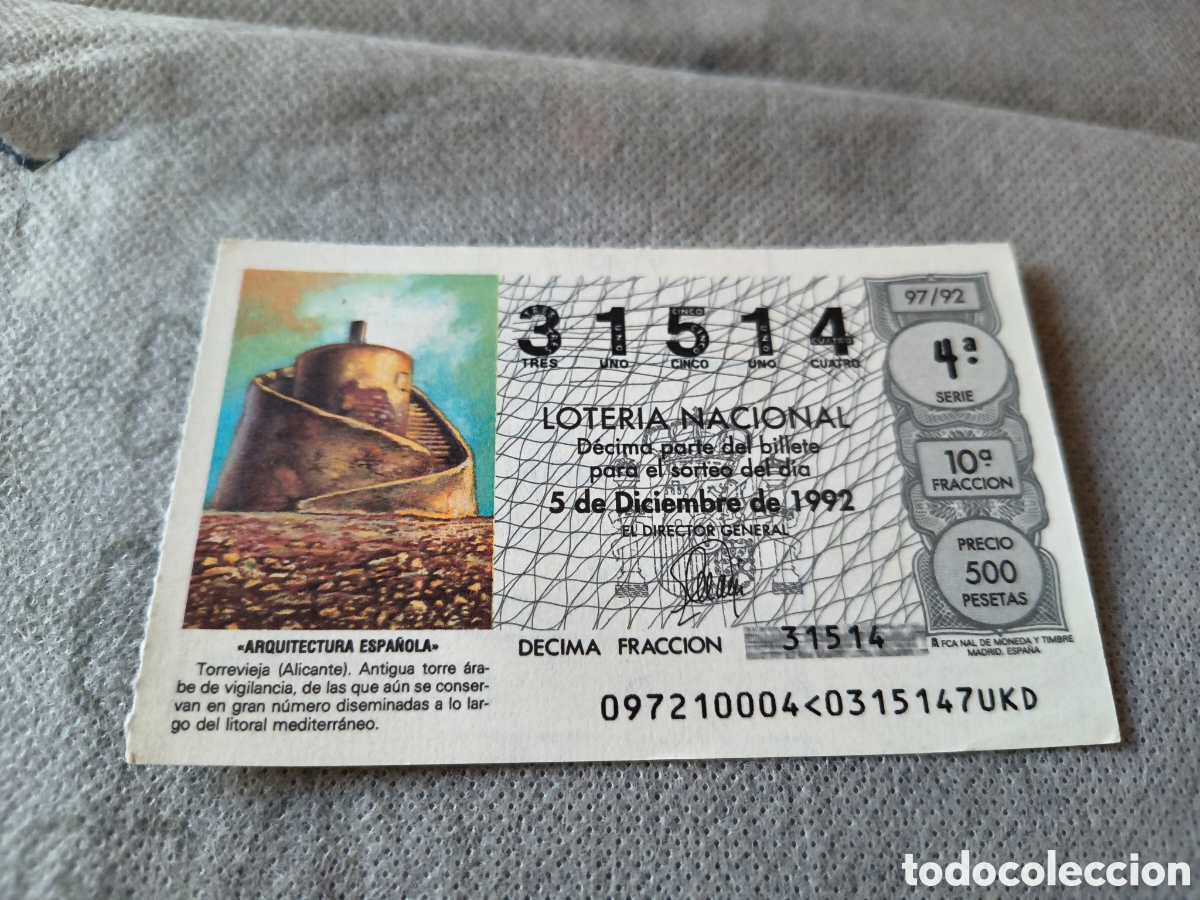 National Spanish Lottery: DECIMO DE LA LOTERIA NACIONAL. SORTEO 5 DICIEMBRE 1992 97/92 ARQUITECTURA ESPA&Ntilde;OLA, TORREVIEJA