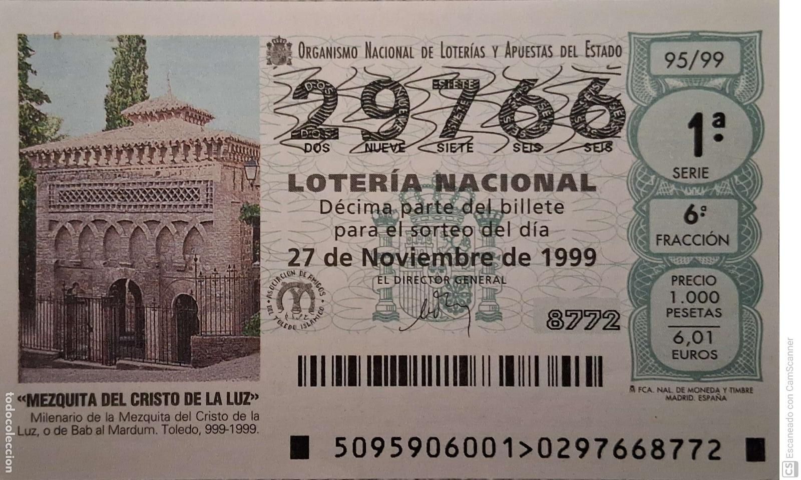 National Spanish Lottery: Espa&ntilde;a. Loter&iacute;a. 1999. Sorteo: 95 Toledo. Milenario de la Mezquita del Cristo de la Luz o de Bab al