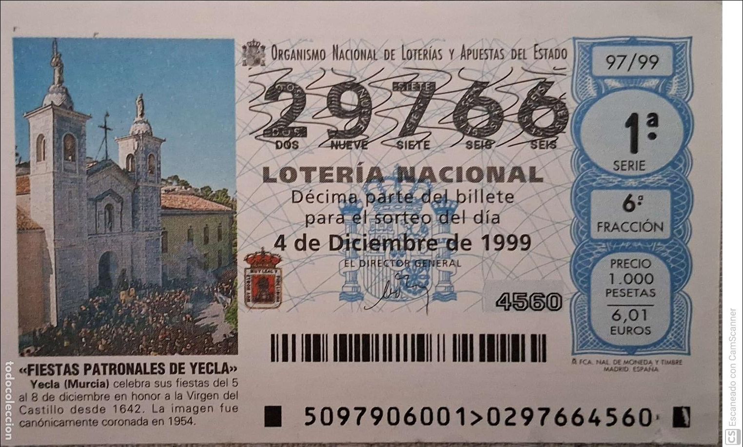 National Spanish Lottery: Espa&ntilde;a. Loter&iacute;a. 1999. Sorteo: 97 Yecla (Murcia). Fiestas Patronales en honor de la Virgen del Cast