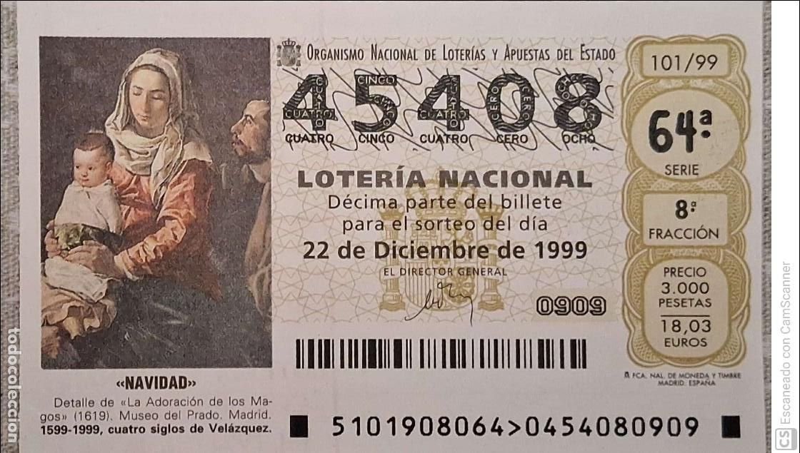 Loter&iacute;a Nacional: Espa&ntilde;a. Loter&iacute;a. 1999. Sorteo: 101 Navidad. La Adoraci&oacute;n de los Magos de Vel&aacute;zquez. Museo del Prado