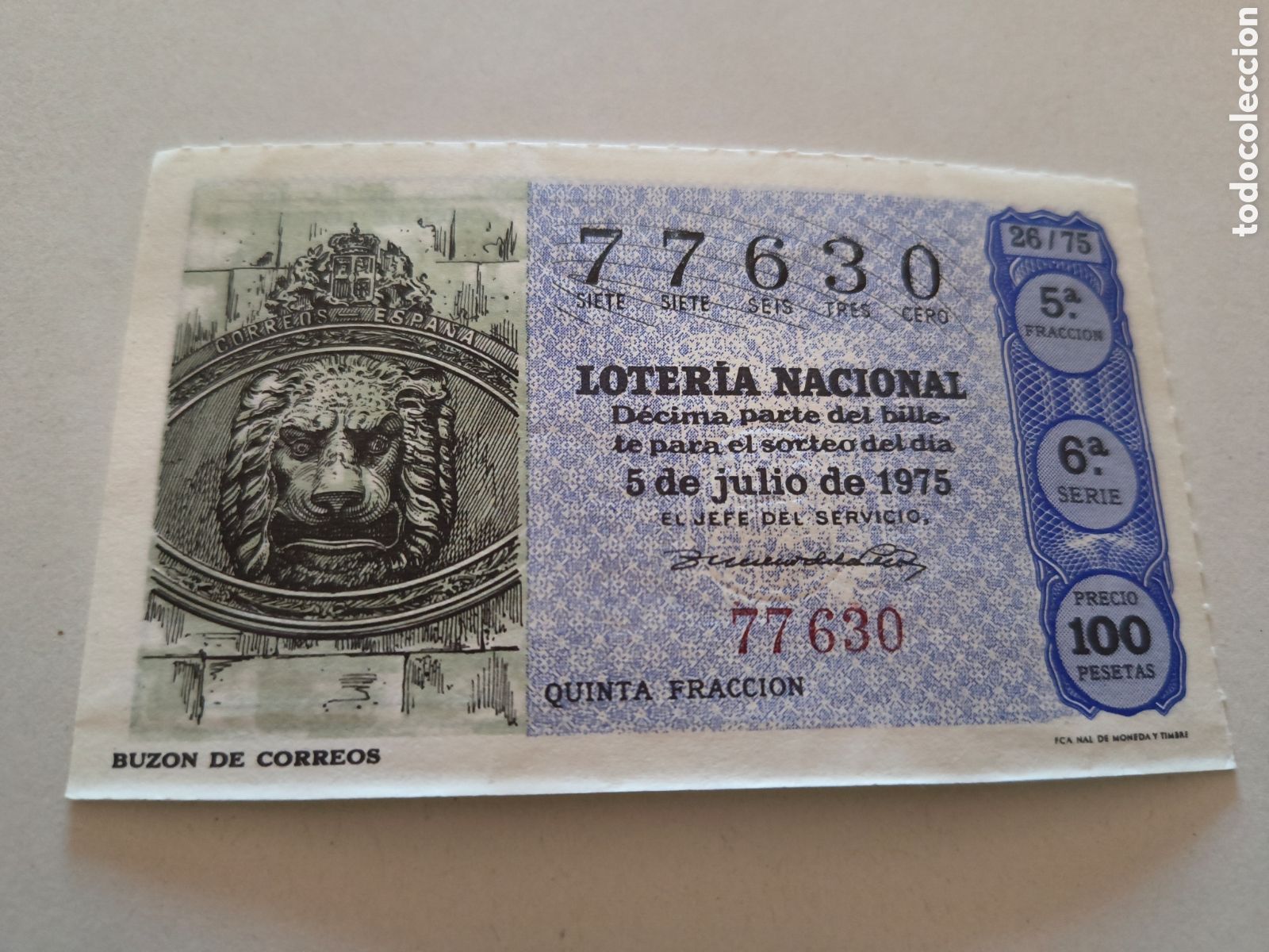 National Spanish Lottery: DECIMO DE LA LOTERIA NACIONAL. SORTEO 5 DE JULIO 1975 26/75 BUZON DE CORREOS