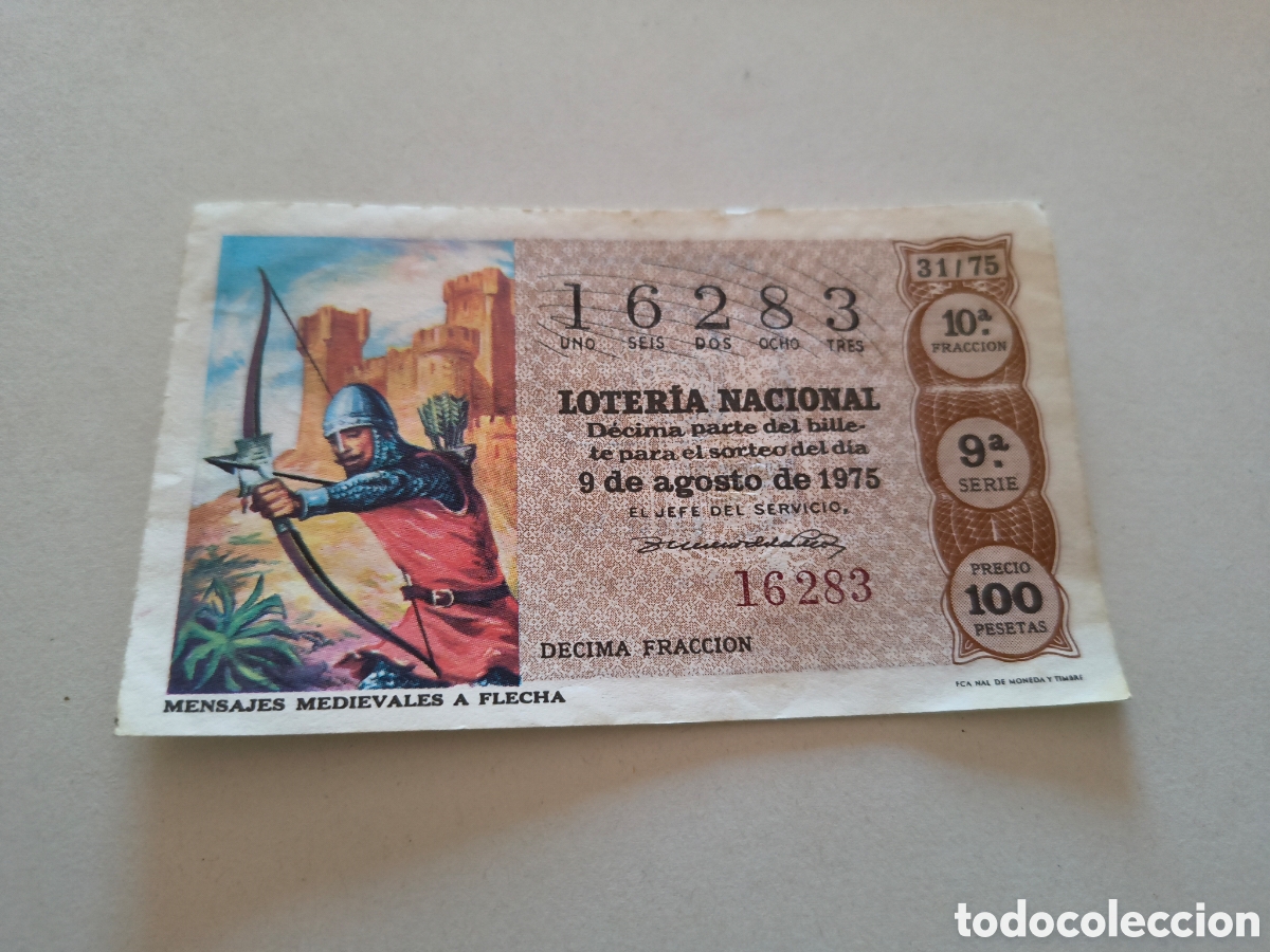 Loterie Nationale: DECIMOSDE LA LOTERIA NACIONAL. SORTEO 9 DE AGOSTO DE 1975. 31/75 MENSAJES MEDIEVALES A FLECHA