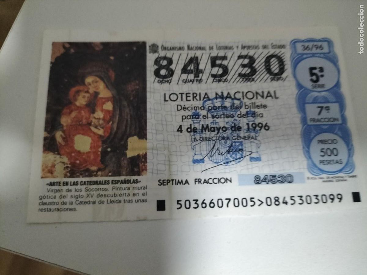 National Spanish Lottery: 1 DECIMO LOTERIA DEL SABADO - 4 MAYO 1996 - 36/96 - VIRGEN DE LOS SOCORROS - CATEDRAL DE LLEIDA