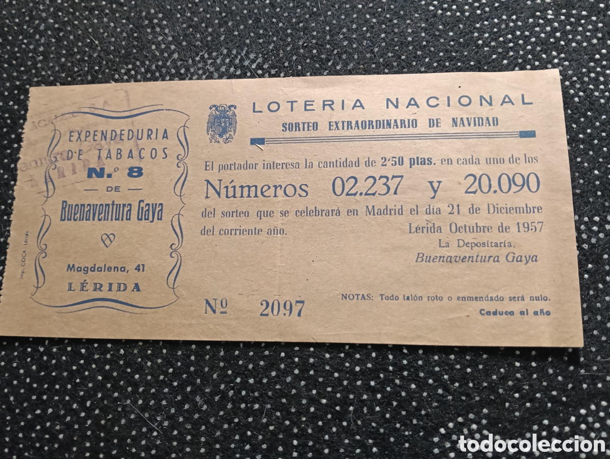 Loter&iacute;a Nacional: Loter&iacute;a Nacional 1957 Buenaventura Gaya, Magdalena 41 L&Eacute;RIDA