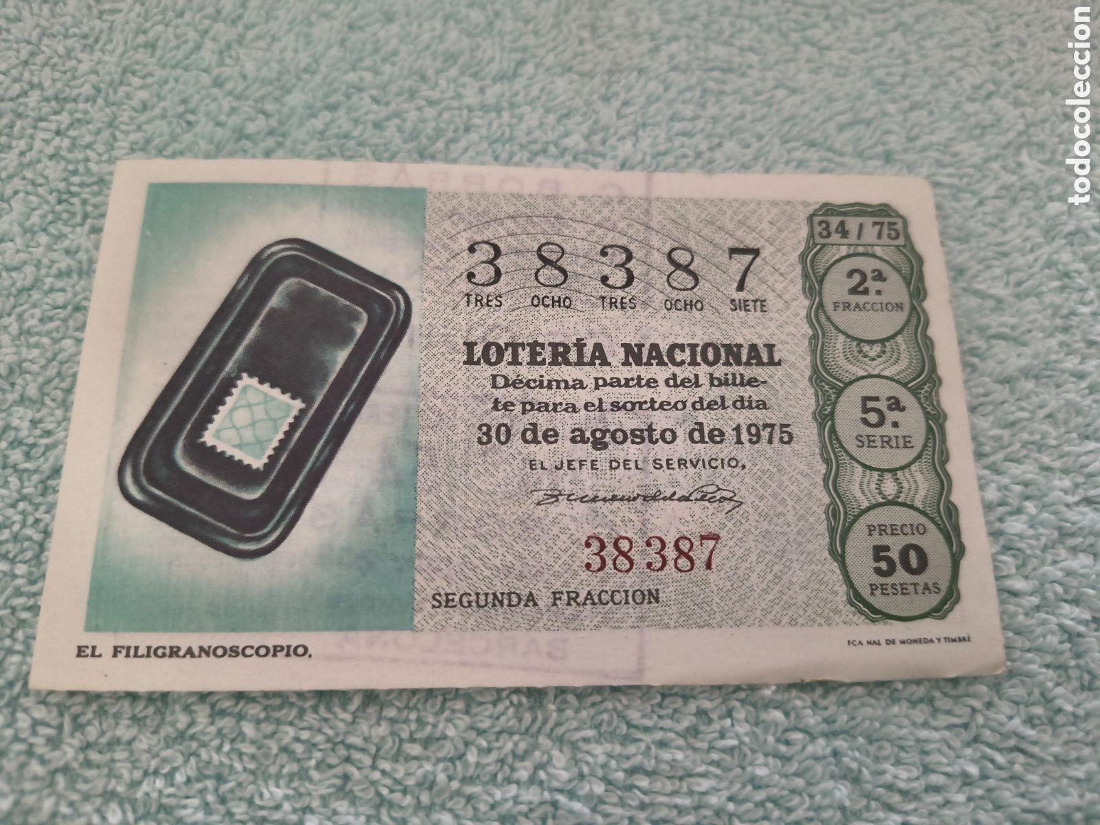 Loter&iacute;a Nacional: DECIMO DE LA LOTERIA NACIONAL. SORTEO 30 AGOSTO 1975 34/75 EL FILIGRANOSCOPIO