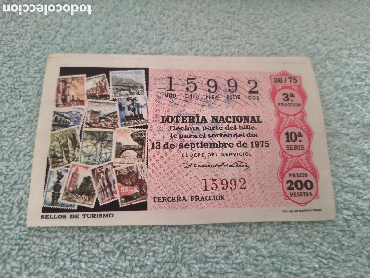 Loter&iacute;a Nacional: DECIMO DE LA LOTERIA NACIONAL. SORTEO 13 DE SEPTIEMBRE 1975 36/75 SELLOS DE TURISMO
