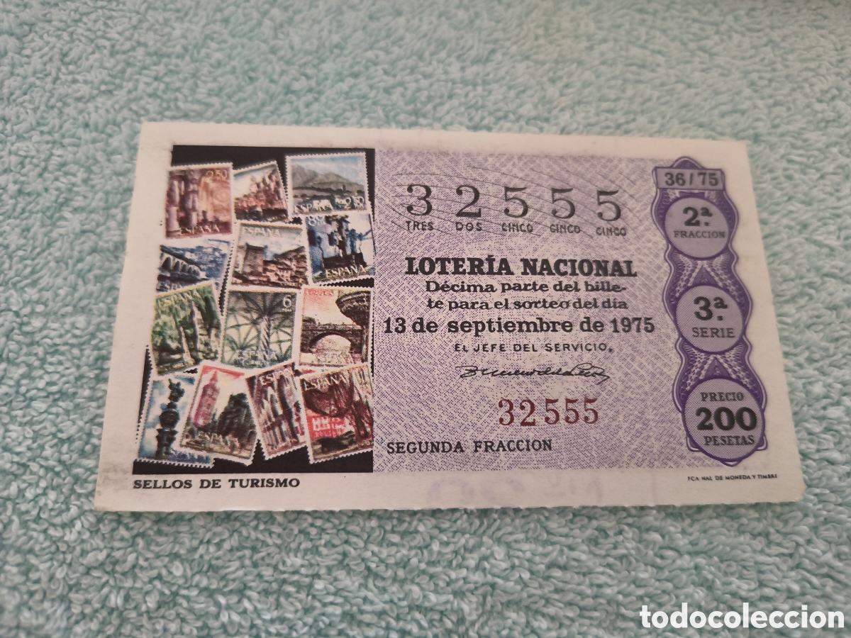 Loter&iacute;a Nacional: DECIMO DE LA LOTERIA NACIONAL. SORTEO 13 DE SEPTIEMBRE 1975 36/75 SELLOS DE TURISMO