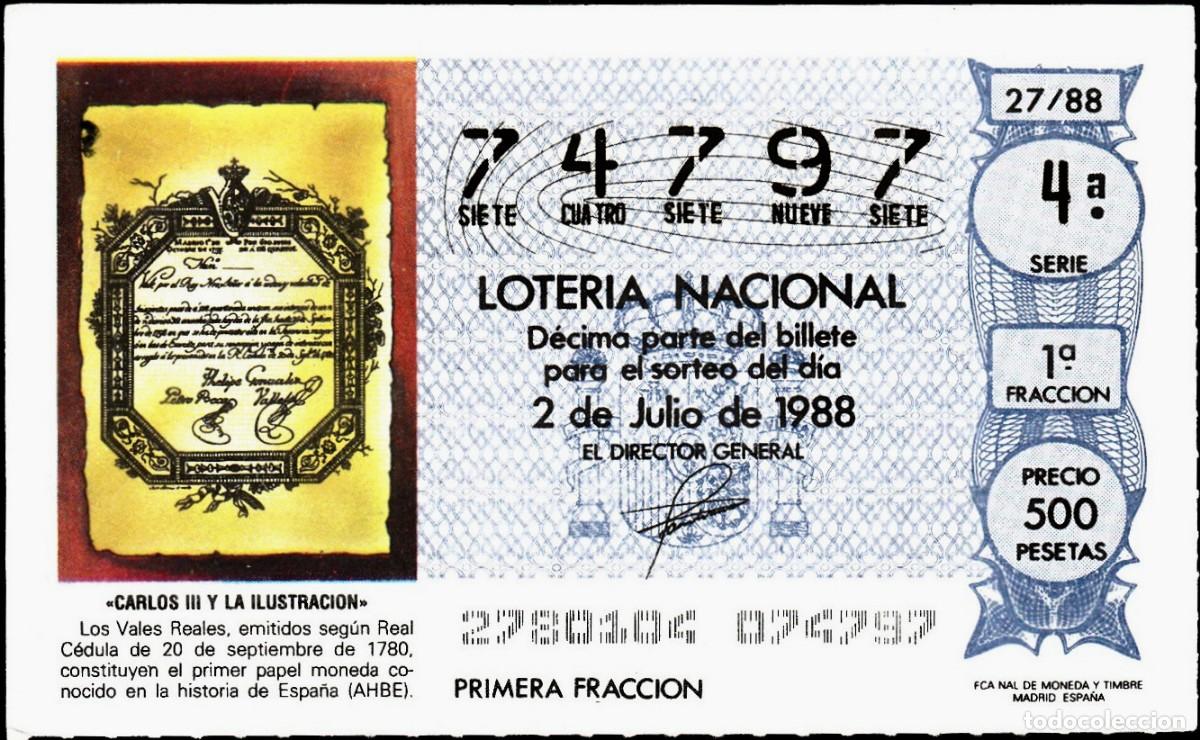 Lotaria Nacional: 1988 - DECIMO LOTERIA - CARLOS III - VALES REALES - SORTEO 27/88 - N&ordm; 74797