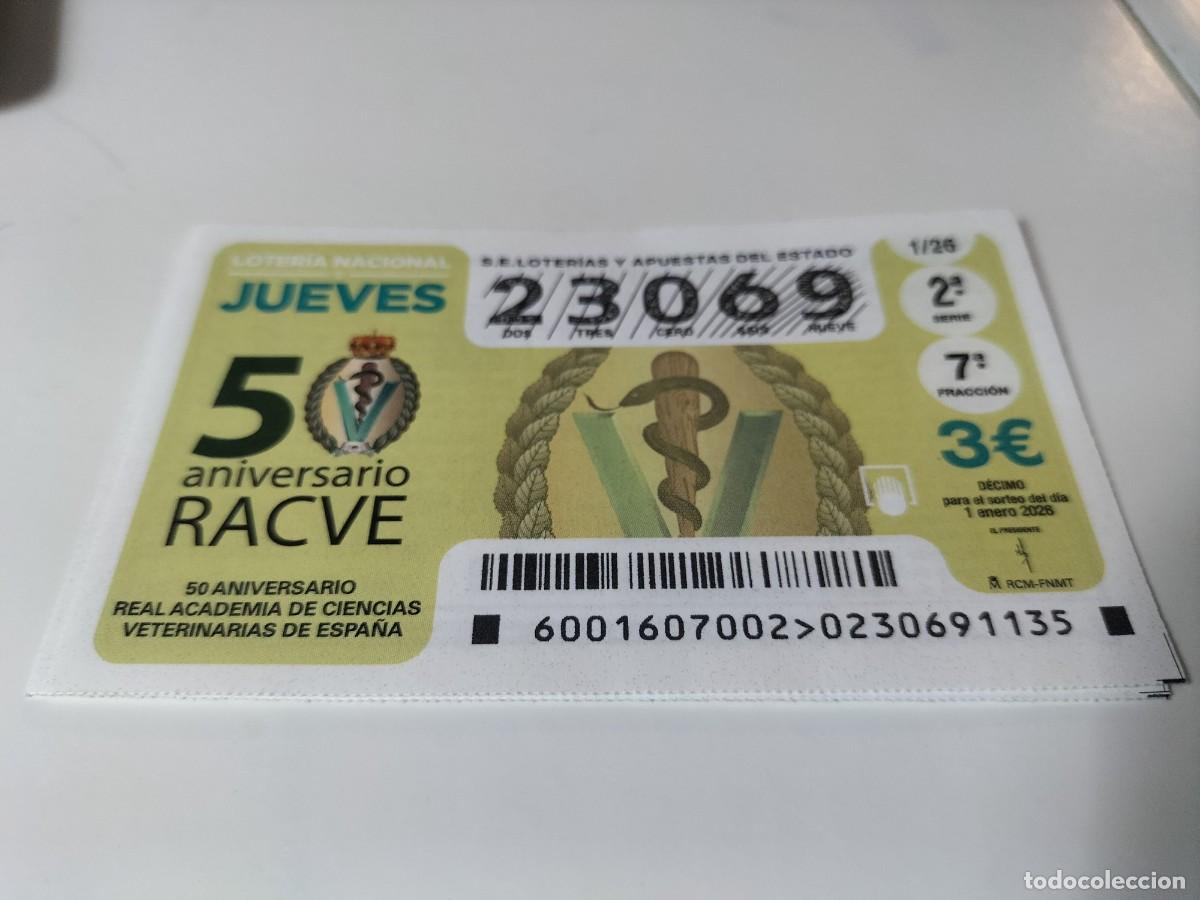 Loterie Nationale: 1 DECIMO LOTERIA NACIONAL JUEVES 1 ENERO 2026 1/26 - ACADEMIA CIENCIAS VETERINARIAS RACVE