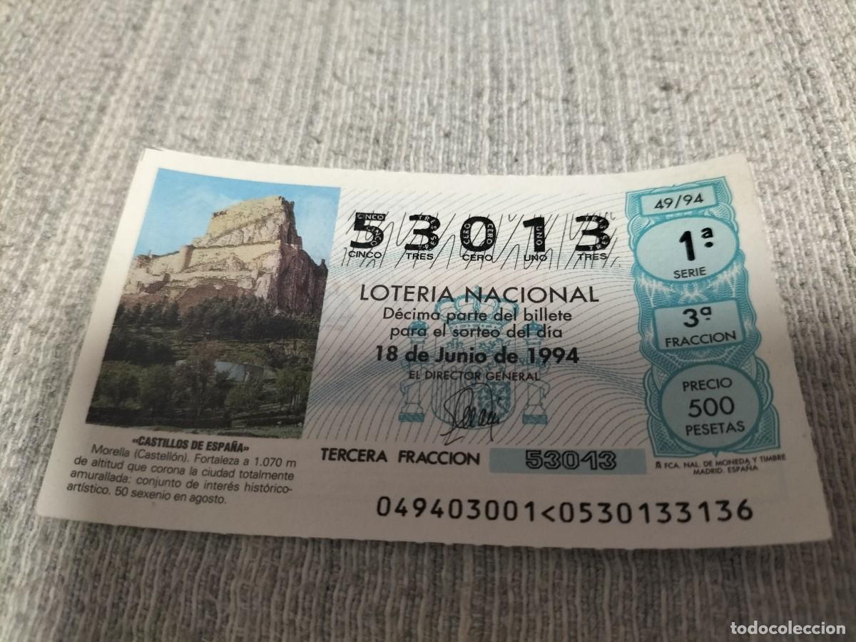 Loterie Nationale: 1 DECIMO LOTERIA DEL SABADO -18 JUNIO 1994 - 49/94 - CASTILLO EN MORELLA ( CASTELLON )