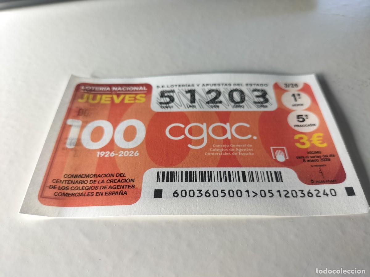 Loterie Nationale: 1 DECIMO LOTERIA NACIONAL JUEVES 8 ENERO 2026 3/26 - ANIV. CREACION AGENTES COMERCIALES EN ESPA&Ntilde;A
