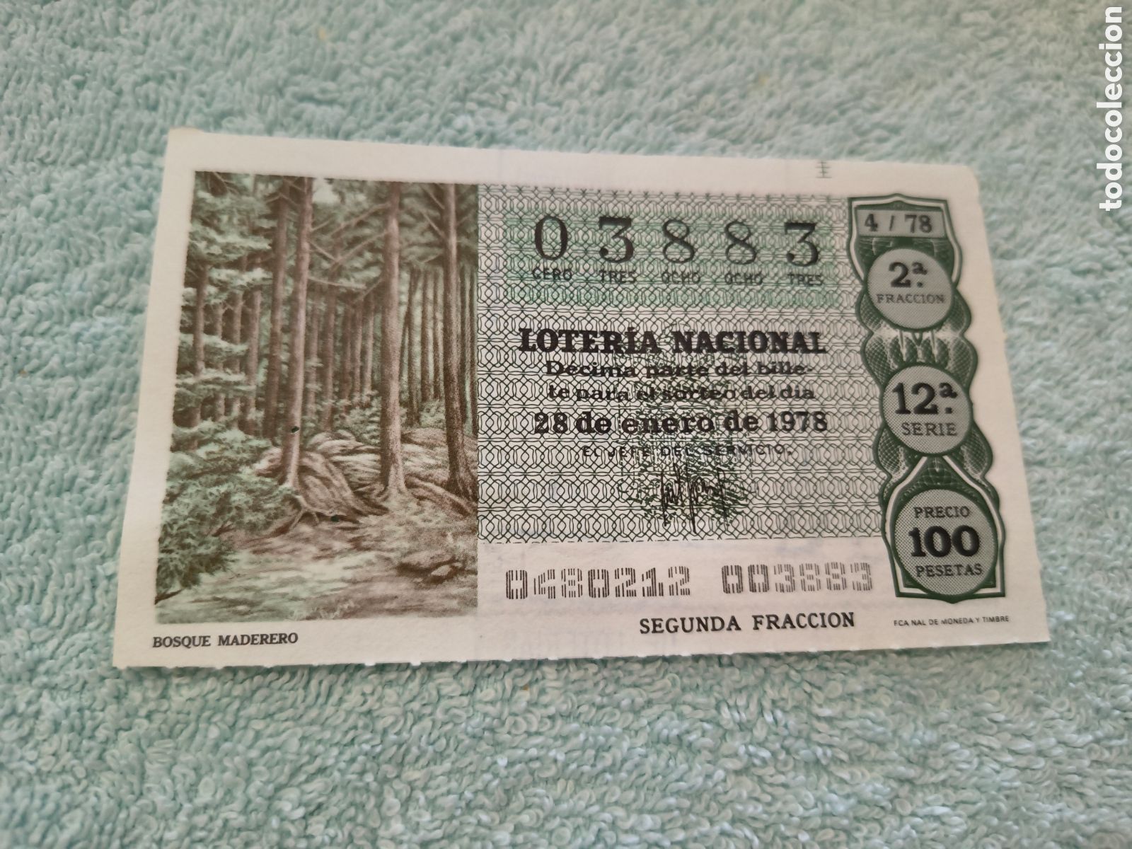 Lotteria Nationale Spagnola: DECIMO DE LA LOTERIA NACIONAL. SORTEO 28 ENERO 1978. 4/78 BOSQUE MADERERO