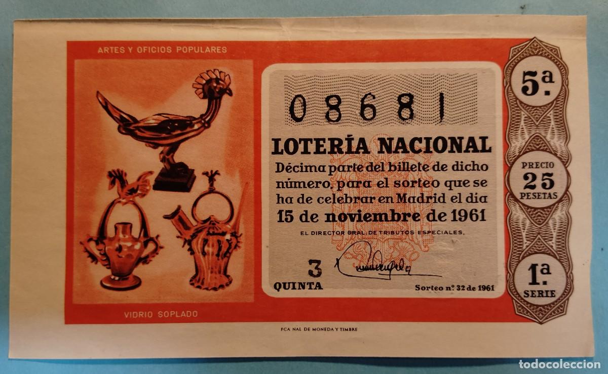 Loter&iacute;a Nacional: Loter&iacute;a Nacional, a&ntilde;o 1961, sorteo 32