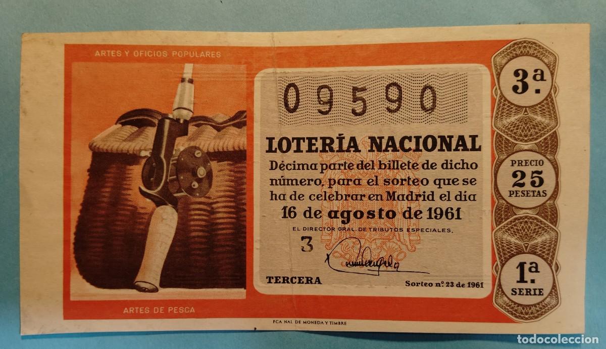 Loter&iacute;a Nacional: Loter&iacute;a Nacional. A&ntilde;o 1961, sorteo 23. Capic&uacute;a.
