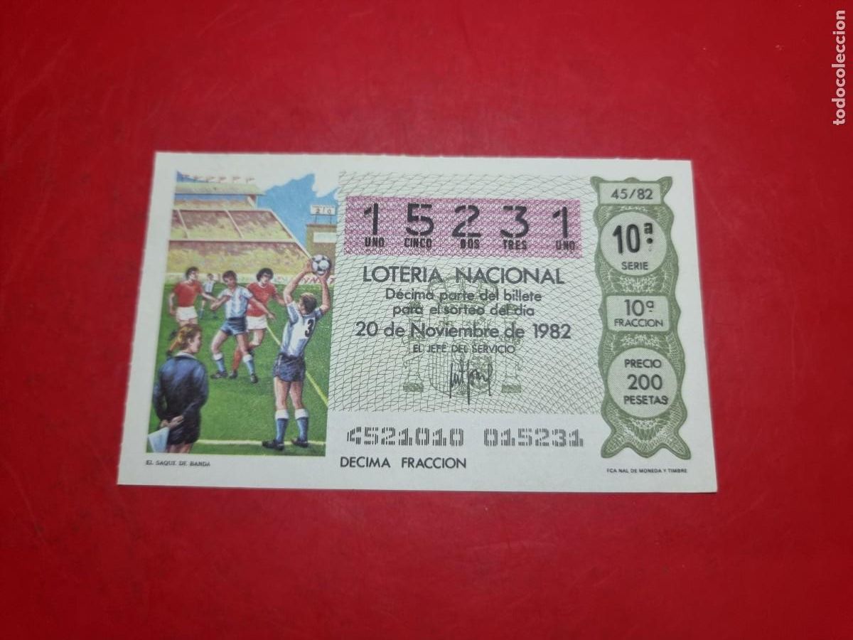 Loter&iacute;a Nacional: DECIMO LOTERIA NACIONAL 45/82