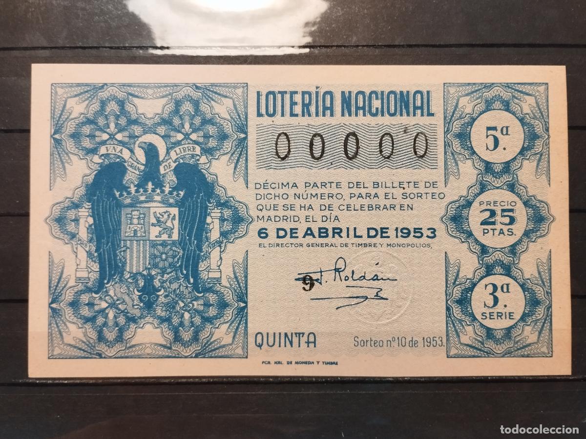 National Spanish Lottery: TKZ -- DECIMO LOTERIA NACIONAL. 1953. SORTEO N&ordm; 10. MADRID. &iexcl;&iexcl;&iexcl; N&ordm; 00.000. !!! PLANCHA