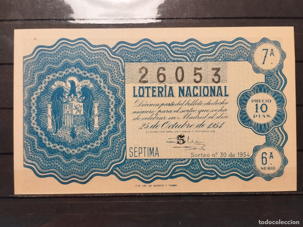 National Spanish Lottery: TKZ -- DECIMO LOTERIA NACIONAL. 1954. SORTEO N&ordm; 30. MADRID. LIGERO DOBLEZ VERTICAL LADO IZQ.