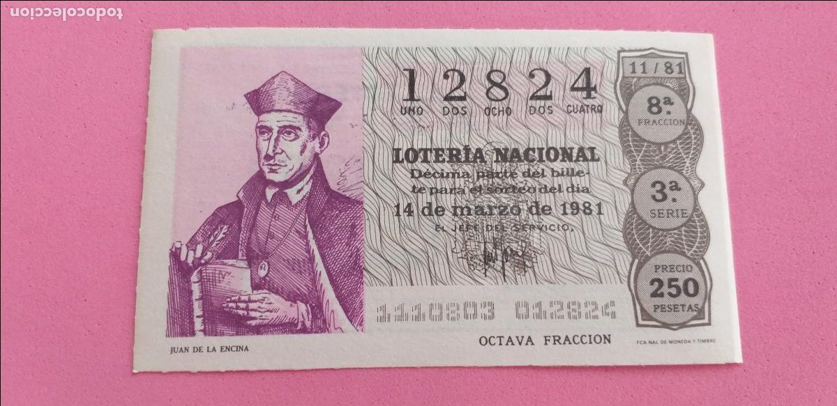 Loter&iacute;a Nacional: Decimo. LOTER&Iacute;A NACIONAL. SORTEO febrero 1981. N&ordm; 12824. Teatro. Juan de la Encina