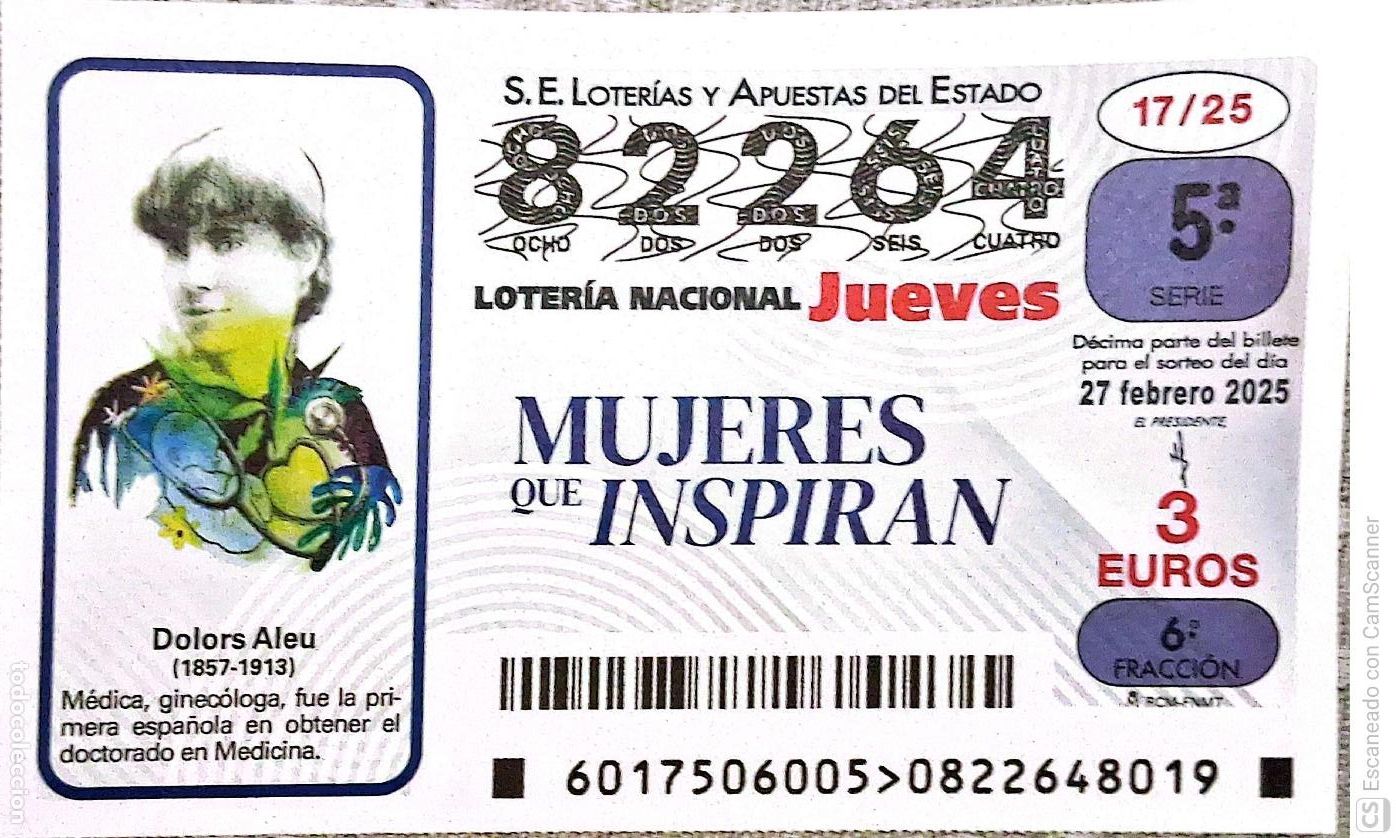 National Spanish Lottery: Espa&ntilde;a. Loter&iacute;a. 2025. Sorteo: 17 Mujeres que Inspiran: Dolors Aleu. Fecha: 27 febrero