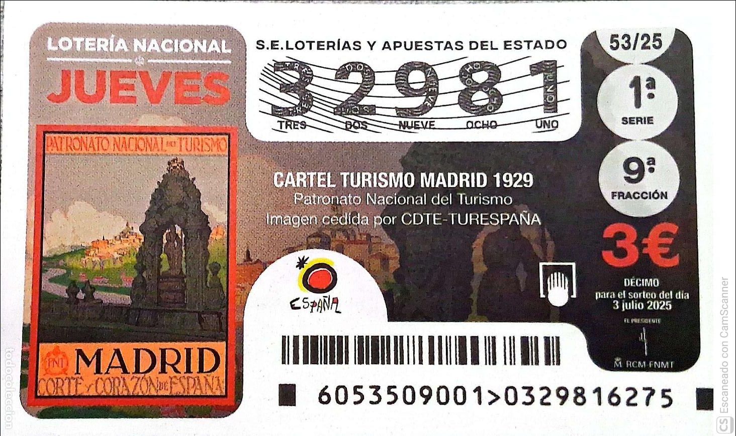 Lotaria Nacional: Espa&ntilde;a. Loter&iacute;a. 2025. Sorteo: 53 Cartel Turismo Madrid 1929. Fecha: 26 junio