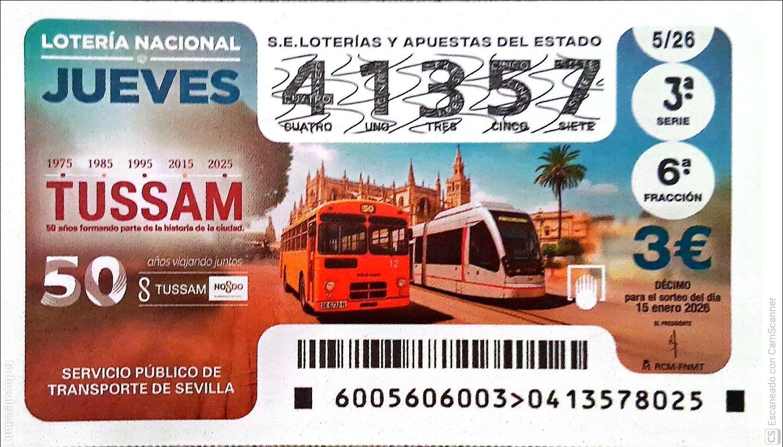 Lotaria Nacional: Espa&ntilde;a. Loter&iacute;a. 2026. Sorteo: 5 50 A&ntilde;os viajando juntos. Servicio P&uacute;blico de Transportes de Sevilla