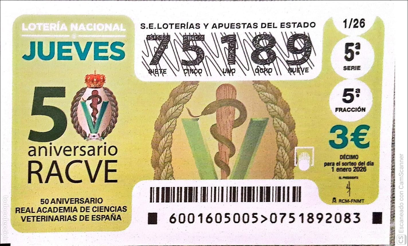 Loter&iacute;a Nacional: Espa&ntilde;a. Loter&iacute;a. 2026. Sorteo: 1 50 Aniversario Real Academia de Ciencias Veterinarias de Espa&ntilde;a. Fe