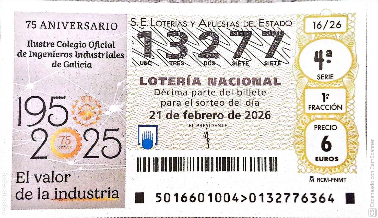 Loter&iacute;a Nacional: Espa&ntilde;a. Loter&iacute;a. 2026. Sorteo: 16 75 Aniversario Ilustre Colegio Oficial de Ingenieros Industriales
