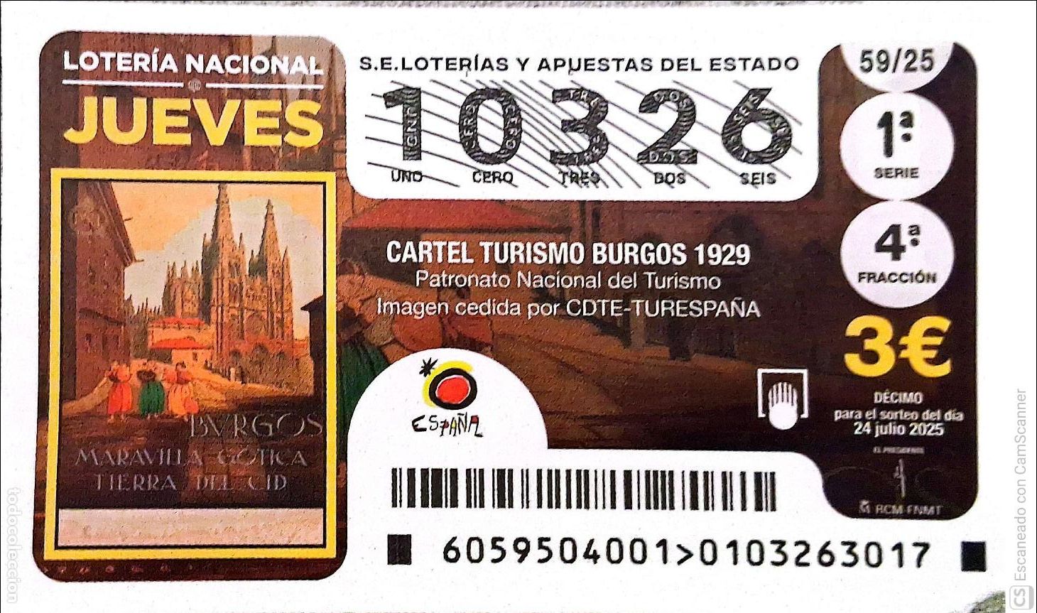 Loter&iacute;a Nacional: Espa&ntilde;a. Loter&iacute;a. 2025. Sorteo: 59 Cartel Turismo Burgos 1929. Fecha: 24 julio.