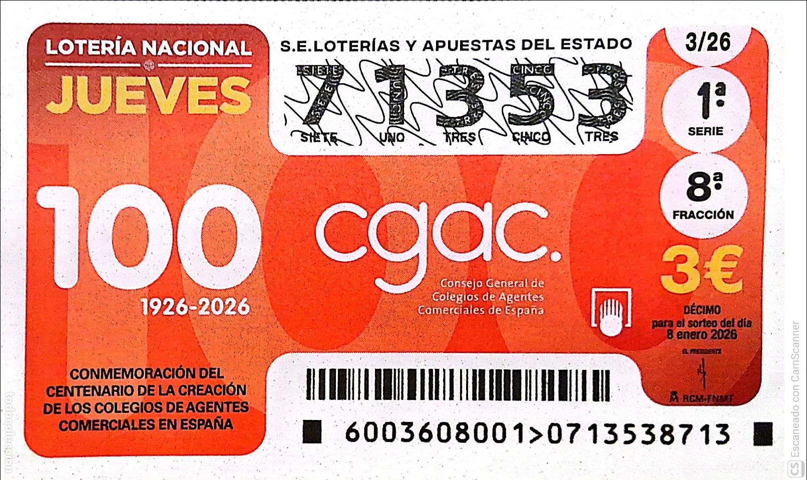 Loter&iacute;a Nacional: Espa&ntilde;a. Loter&iacute;a. 2026. Sorteo: 3 Conmemoraci&oacute;n del Centenario de la creaci&oacute;n de los Colegios de Agen