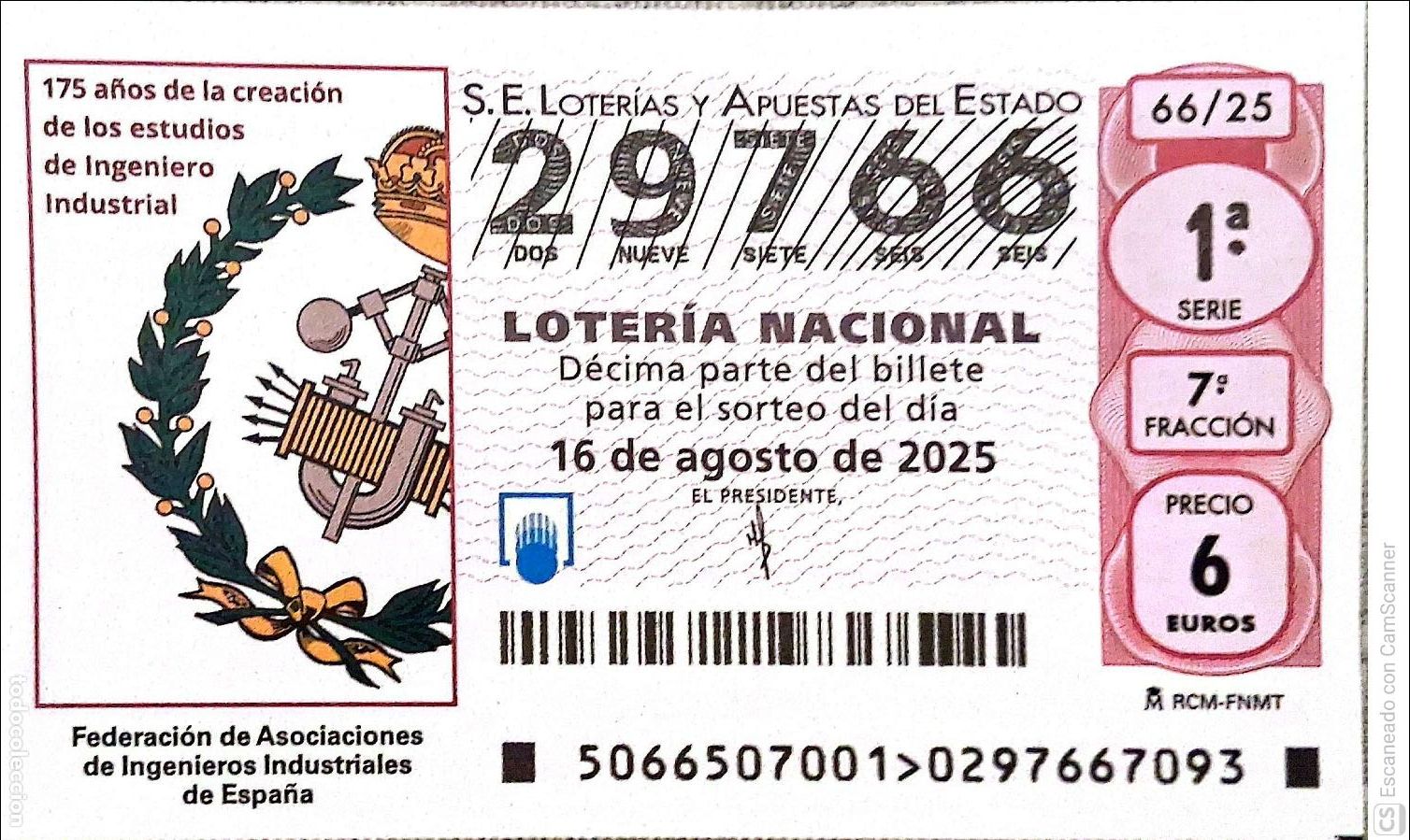 Loter&iacute;a Nacional: Espa&ntilde;a. Loter&iacute;a. 2025. Sorteo: 66 Federaci&oacute;n de Asociaciones de Ingenieros Industriales de Espa&ntilde;a.