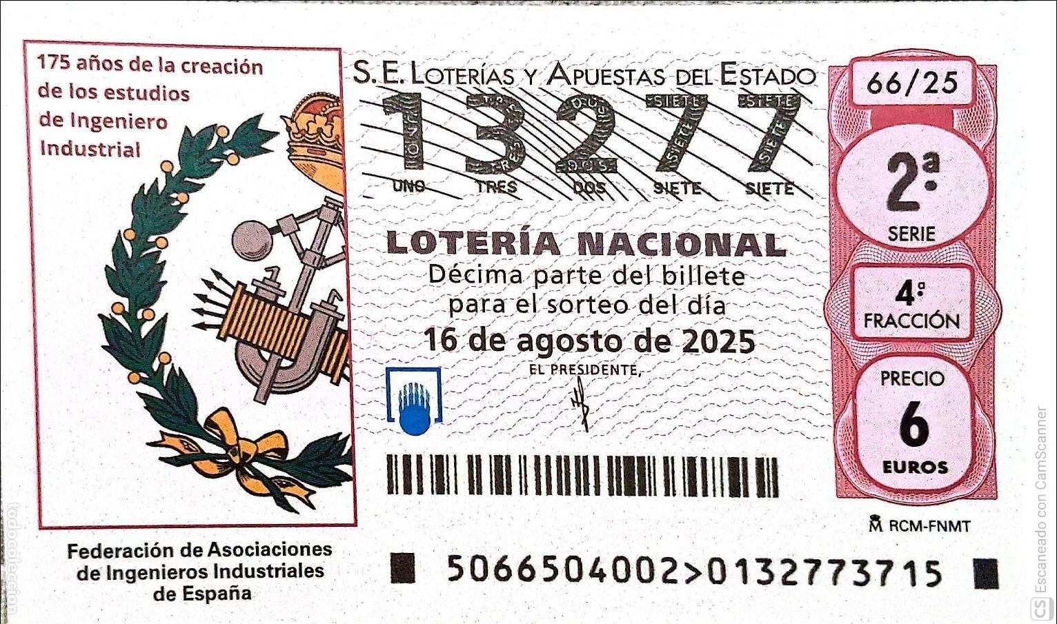 Loter&iacute;a Nacional: Espa&ntilde;a. Loter&iacute;a. 2025. Sorteo: 66 Federaci&oacute;n de Asociaciones de Ingenieros Industriales de Espa&ntilde;a.