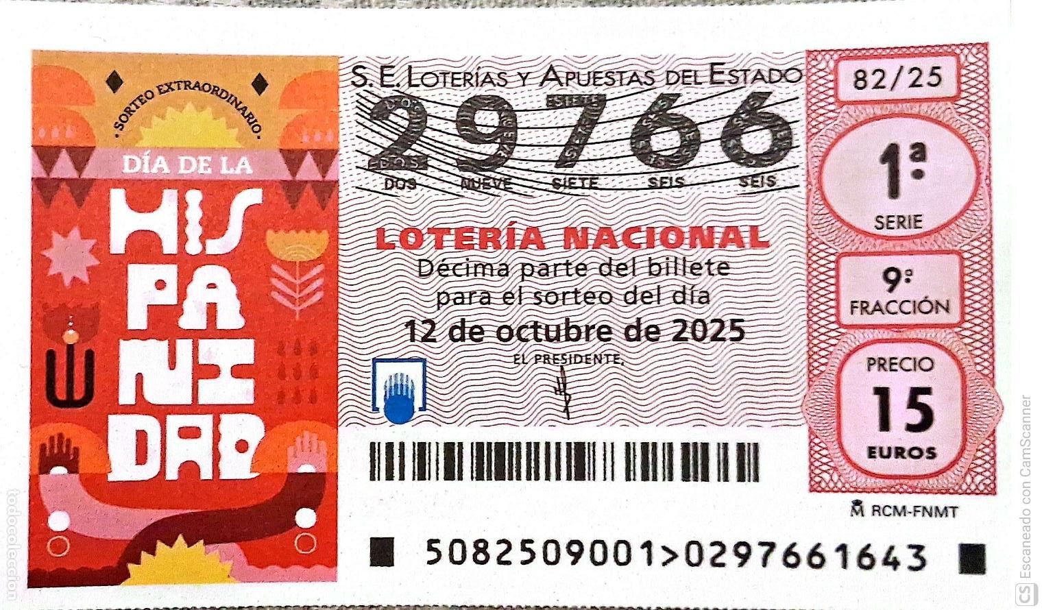 Loter&iacute;a Nacional: Espa&ntilde;a. Loter&iacute;a. 2025. Sorteo: 82 Sorteo Extraordinario: D&iacute;a de la Hispanidad. Fecha: 12 octubre.