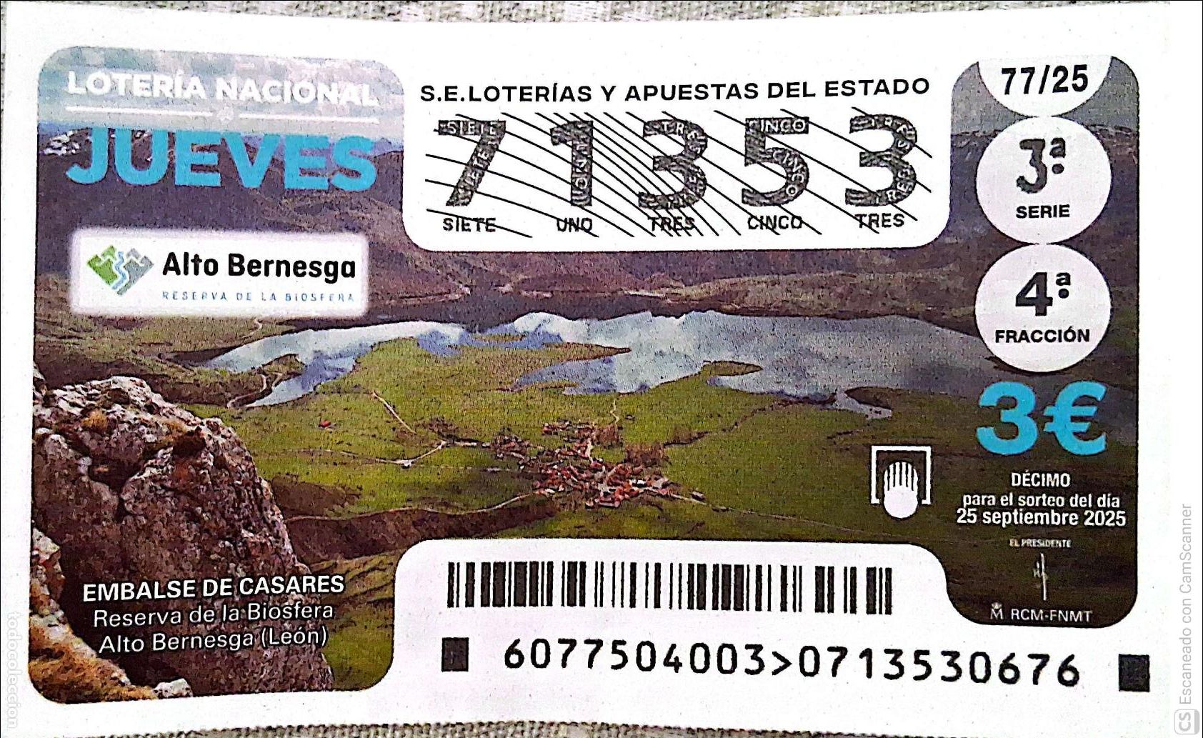 Loter&iacute;a Nacional: Espa&ntilde;a. Loter&iacute;a. 2025. Sorteo: 77 Embalse de Casares. Reserva de la Biosfera. Alto Besnesga (Le&oacute;n).