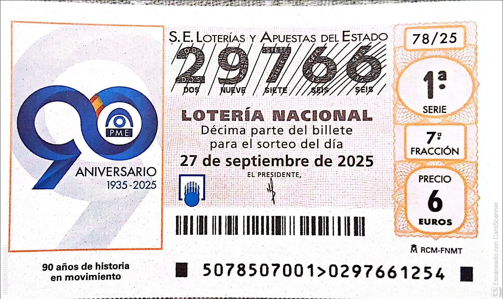 Nationale spanische Lotterie: Espa&ntilde;a. Loter&iacute;a. 2025. Sorteo: 78 90 A&ntilde;os de historia en movimiento. Fecha: 27 septiembre.