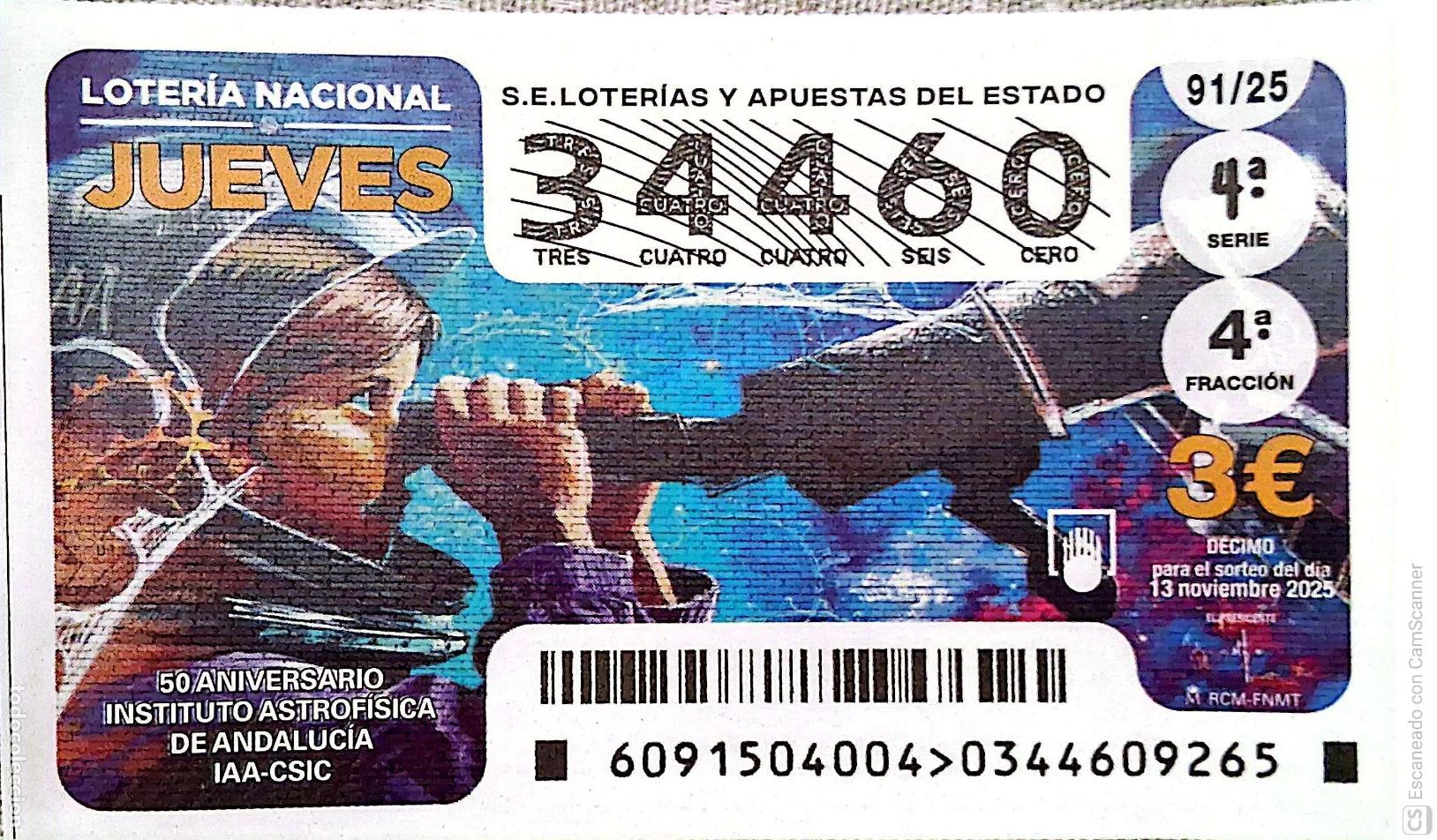 Nationale spanische Lotterie: Espa&ntilde;a. Loter&iacute;a. 2025. Sorteo: 91 50 Aniversario Instituto Astrof&iacute;sica de Andaluc&iacute;a. Fecha: 13 novi