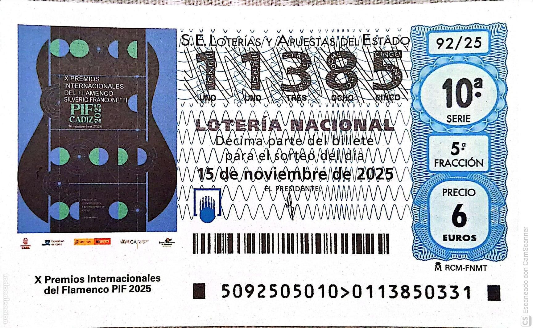 Loter&iacute;a Nacional: Espa&ntilde;a. Loter&iacute;a. 2025. Sorteo: 92 X Premios Internacionales del Flamenco PIF 2025. Fecha: 15 noviem