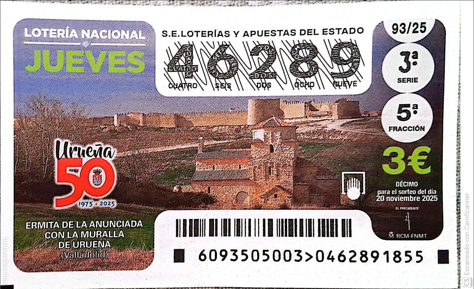 Loter&iacute;a Nacional: Espa&ntilde;a. Loter&iacute;a. 2025. Sorteo: 93 Ermita de la Anunciada. Con la Muralla de Urue&ntilde;a (Valladolid). Fe
