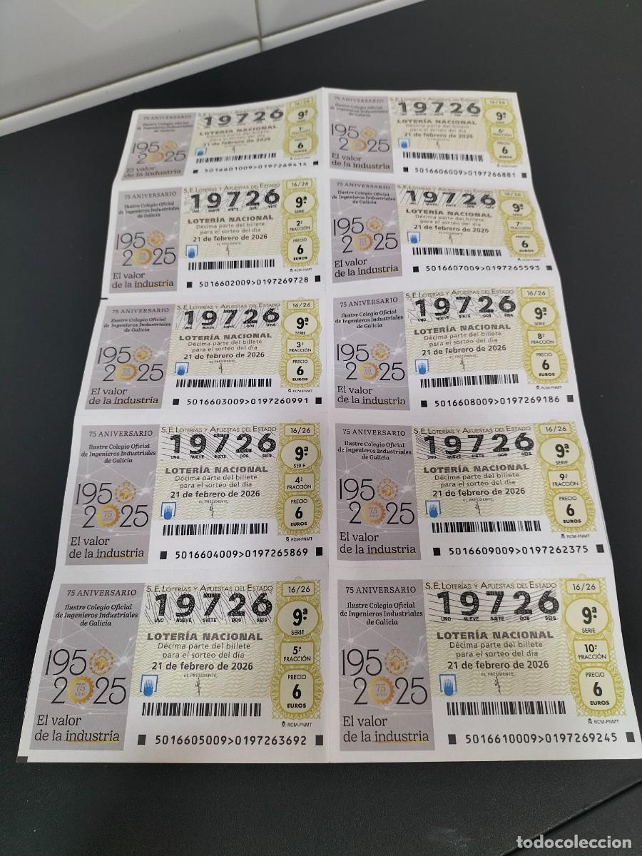 Loter&iacute;a Nacional: 1 BILLETE LOTERIA NACIONAL SABADO 21 FEBRERO 2026 16/26 - COLEGIO INGENIEROS INDUSTRIALES GALICIA