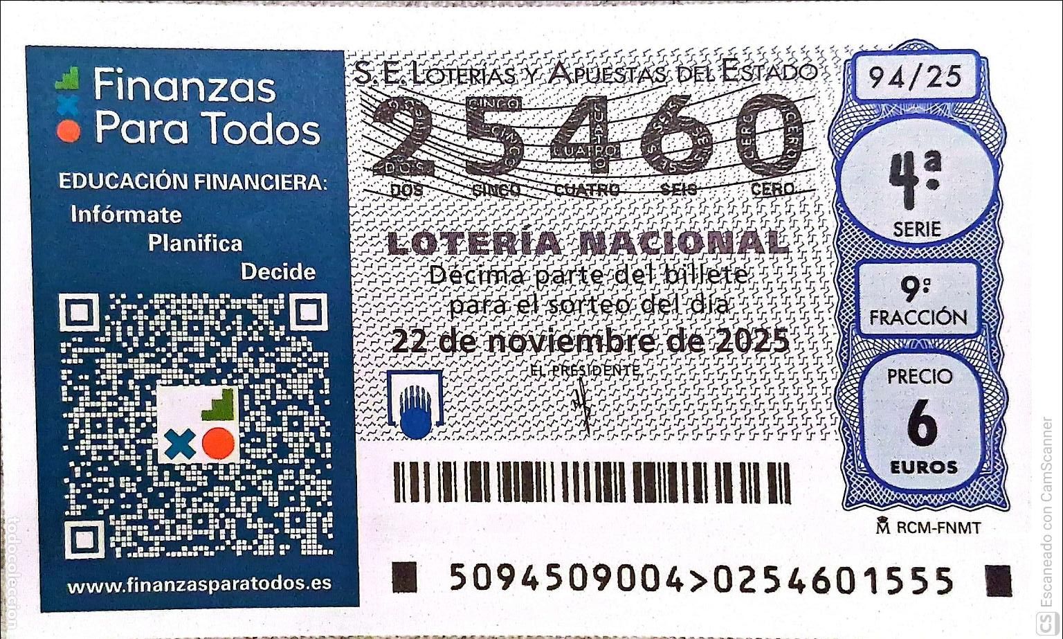 Loterie Nationale: Espa&ntilde;a. Loter&iacute;a. 2025. Sorteo: 94 Finanzas Para Todos. Educaci&oacute;n Financiera: Inf&oacute;rmate, Planifica,