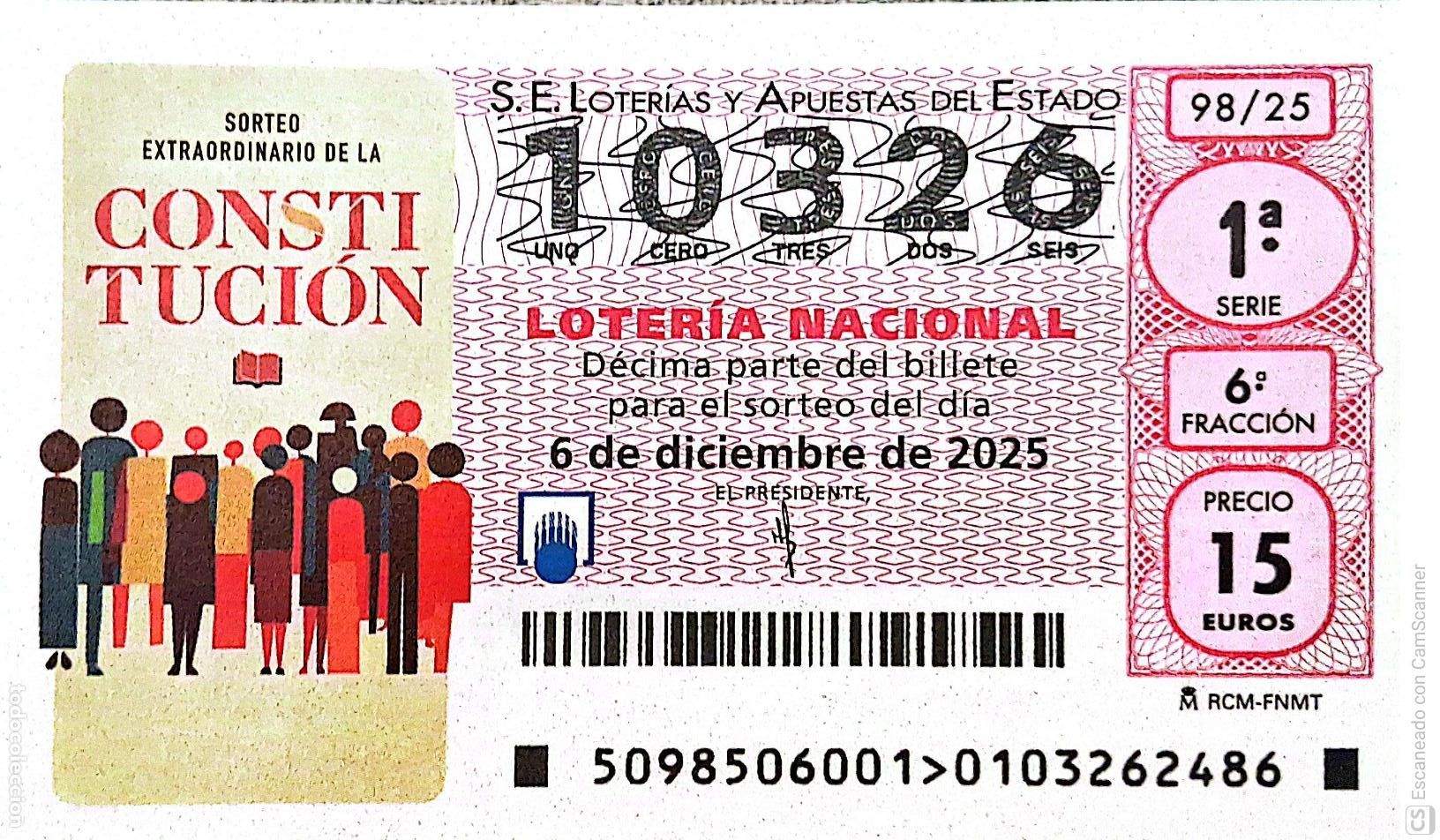 Loterie Nationale: Espa&ntilde;a. Loter&iacute;a. 2025. Sorteo: 98 Sorteo extraordinario de la Constituci&oacute;n. Fecha: 6 diciembre.