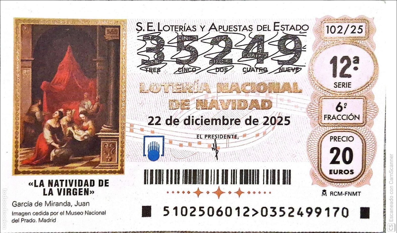 Loterie Nationale: Espa&ntilde;a. Loter&iacute;a. 2025. Sorteo: 102 La Natividad de la Virgen de Juan Garc&iacute;a de Miranda. Fecha: 22 d